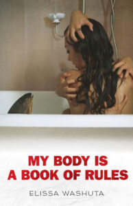 My Body Is A Book of Rules